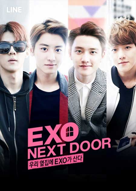 دانلود سریال کره ای همسایه بغلی اکسو EXO Next Door 2015