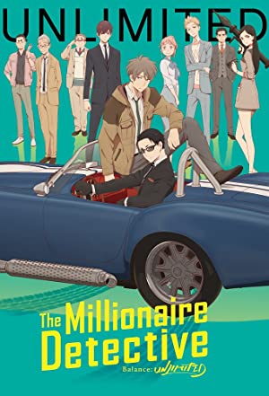 دانلود انیمه سريالی The Millionaire Detective: Balance – Unlimited