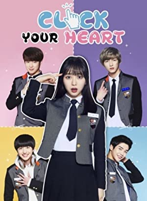 دانلود سریال کره ای Click Your Heart 2016