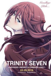 دانلود انیمه سینمایی Trinity Seven Movie 2: Heavens Library to Crimson Lord