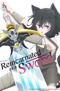 دانلود انیمه Reincarnated as a Sword