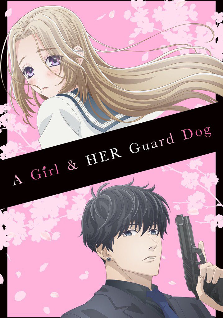 دانلود انیمه A Girl & Her Guard Dog 2023